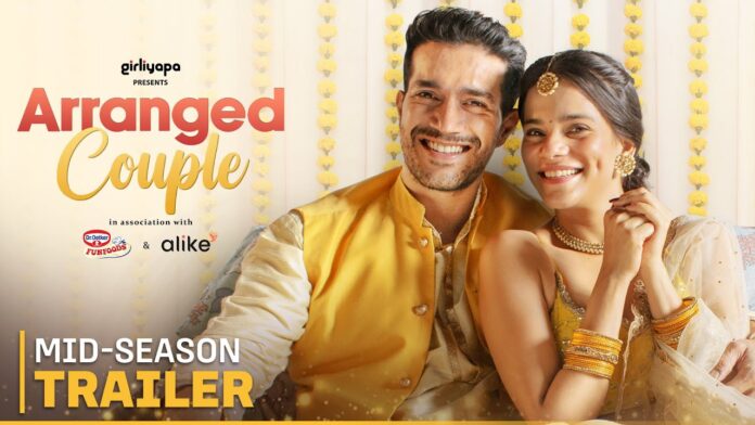 TVF’s ‘Arranged Couple’ starring Srishti Shrivastava, Harman Singha new trailer unveiled