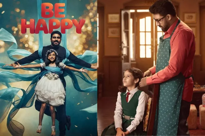 First look of Abhishek Bachchan's 'Be Happy' unveiled on Daughter's Day