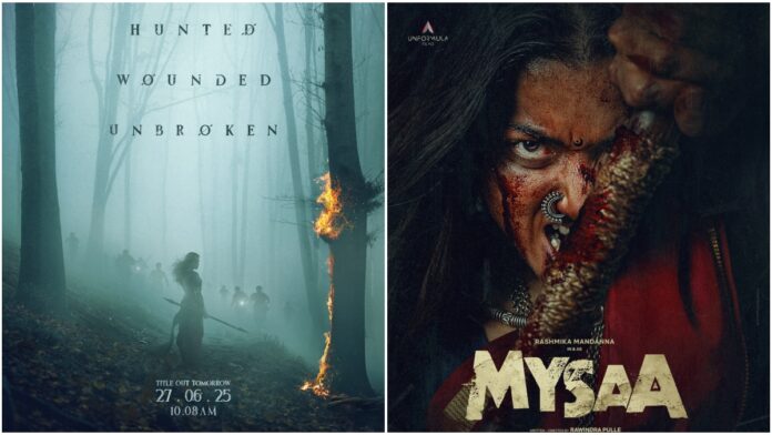 Rashmika Mandanna Unveils Fierce First Look Of 'Mysaa'; Calls It Her Rawest Role Yet