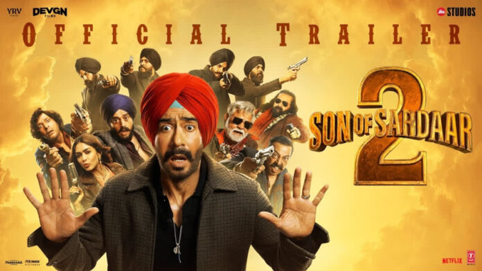 Ajay Devgn’s ‘Son of Sardaar 2’ Trailer Out Now – Double the Action, Double The Chaos!
