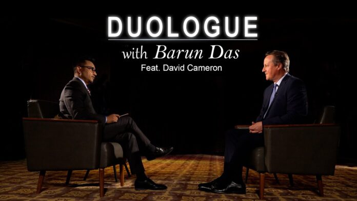 Former UK PM David Cameron Discusses Global Geopolitics and India’s Rising Influence on Duologue with Barun Das